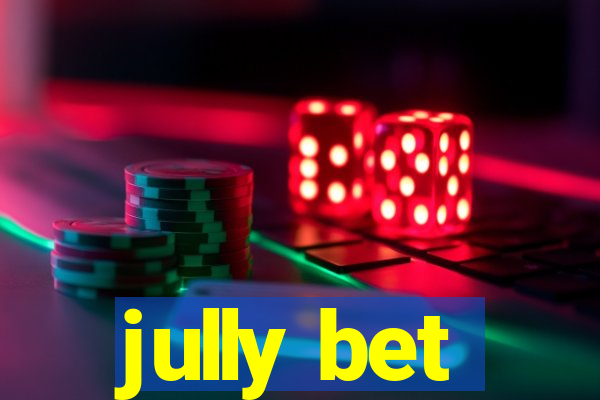 jully bet